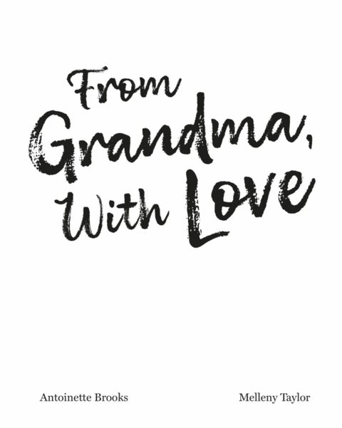 From Grandma, With Love