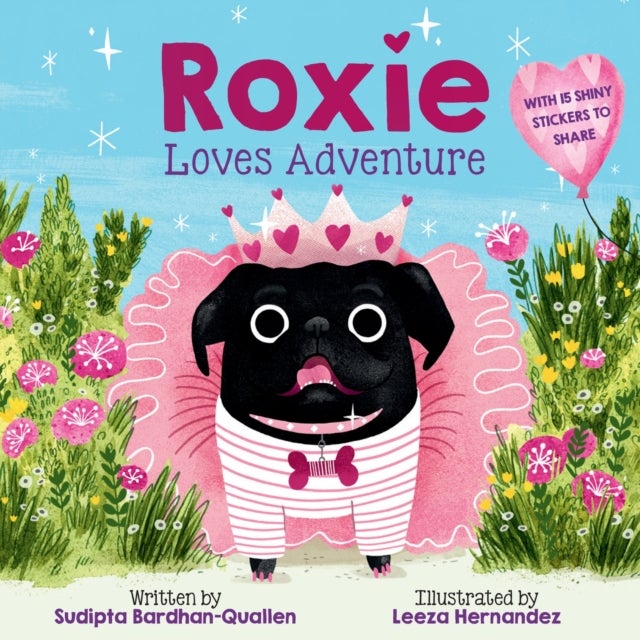 Roxie Loves Adventure - A Picture Book with Fifteen Stickers to Share