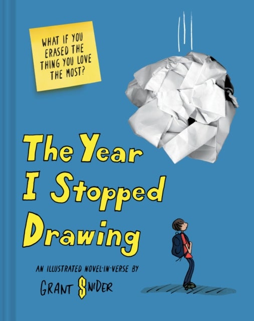 The Year I Stopped Drawing - An Illustrated Novel-in-Verse