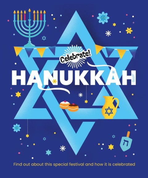 Celebrate!: Hanukkah