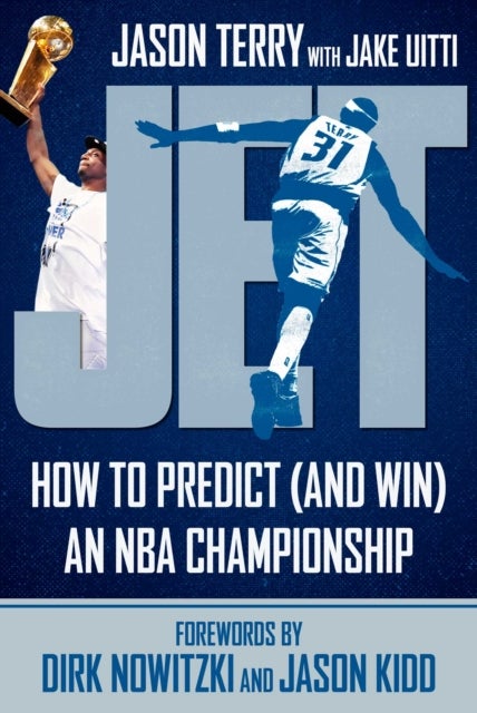 Jet - How to Predict (and Win) an NBA Championship
