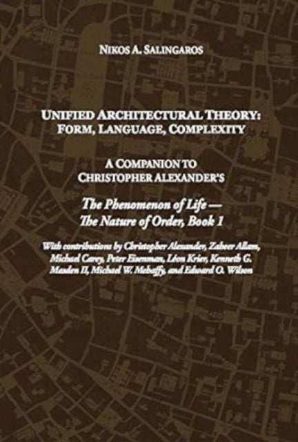 Unified Architectural Theory - Form, Language, Complexity