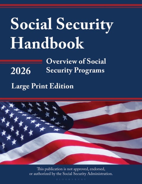 Social Security Handbook 2026 - Overview of Social Security Programs, Large Print Edition