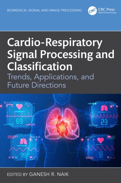 Cardio-Respiratory Signal Processing and Classification