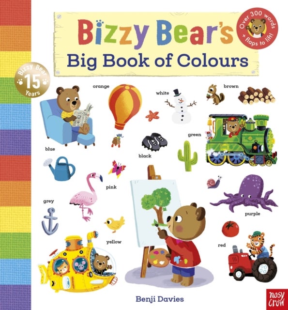 Bizzy Bear's Big Book of Colours - with over 300 colourful words to read and learn!