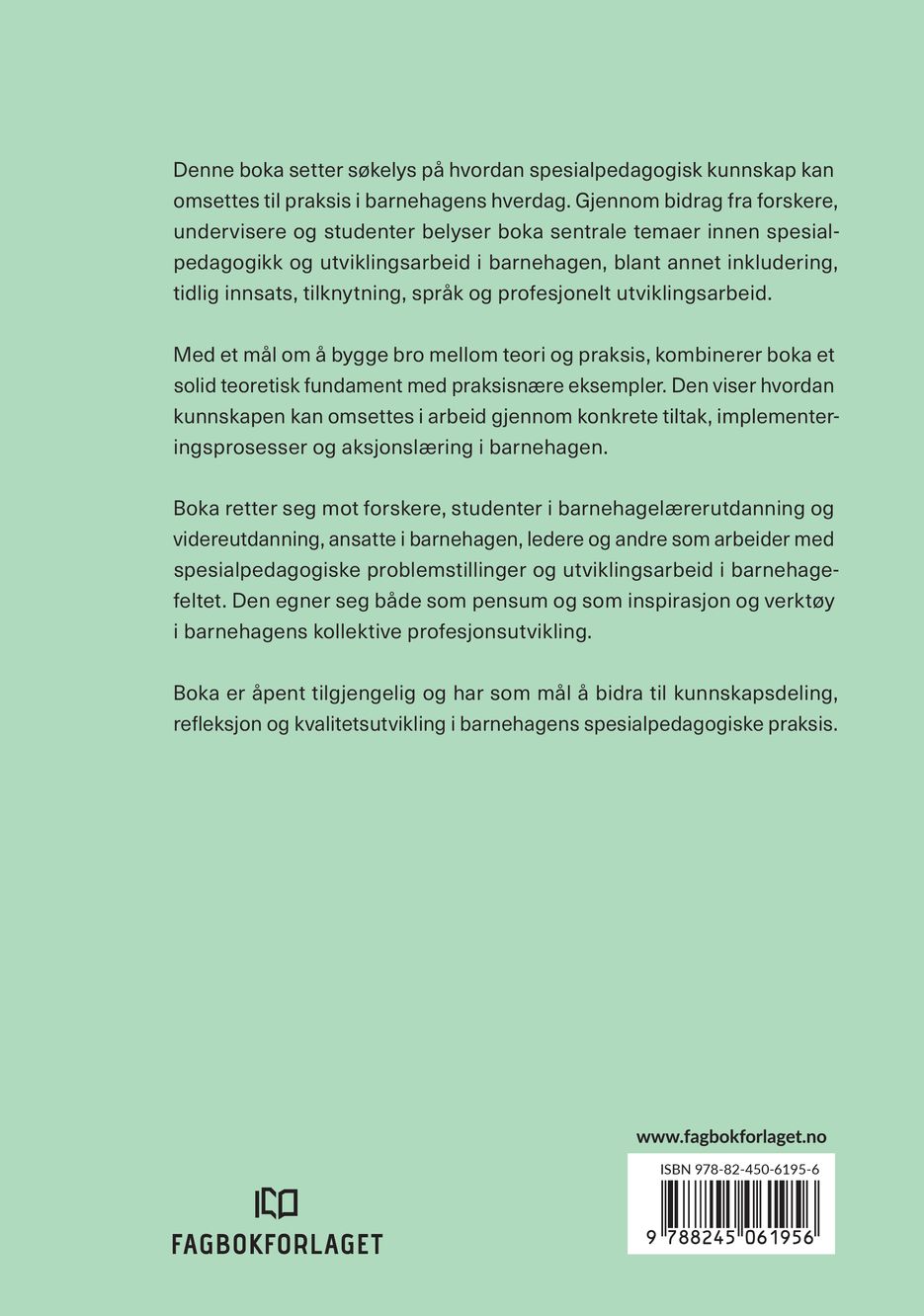 Fra teori til praksis i barnehagen