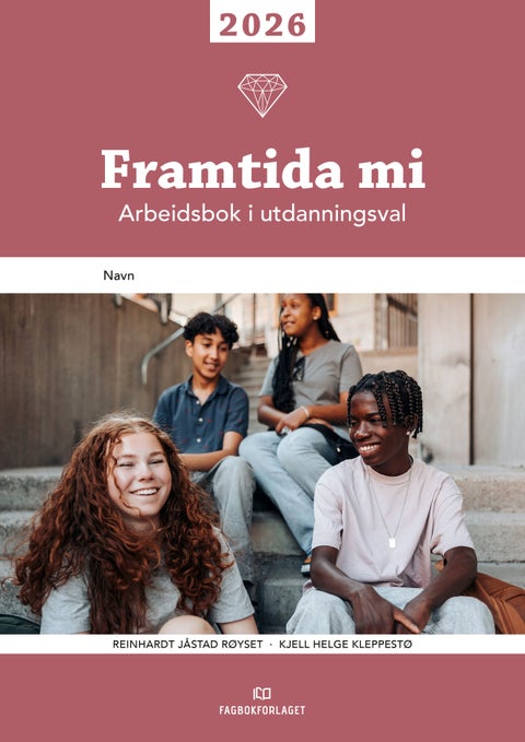 Framtida mi 2026 - arbeidsbok i utdanningsval
