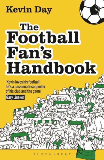 Football Fan’s Handbook - A Manifesto for the Modern Football Supporter