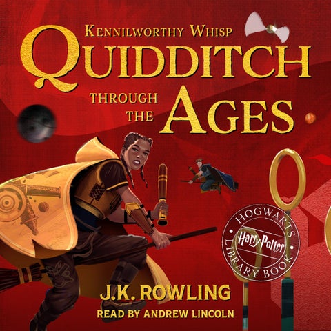 Quidditch through the ages - a Harry Potter Hogwarts Library Book