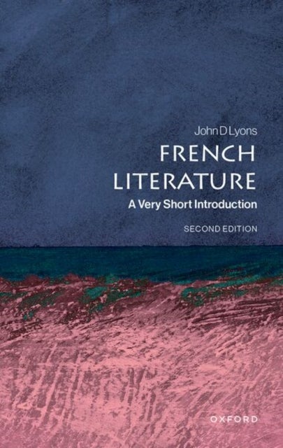 French Literature - A Very Short Introduction
