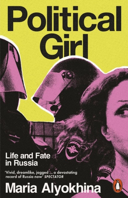 Political Girl - Life and Fate in Russia