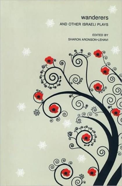 Wanderers – And Other Israeli Plays - And Other Israeli Plays