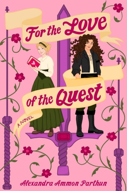 For the Love of the Quest - A Novel