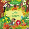 Lyder i skogen