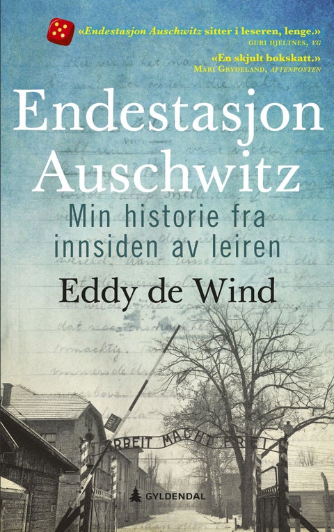 Endestasjon Auschwitz - min historie fra innsiden av leiren