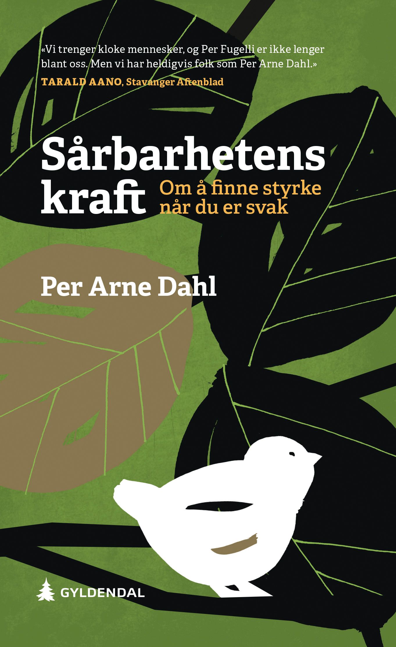 Sårbarhetens kraft - om å finne styrke når du er svak