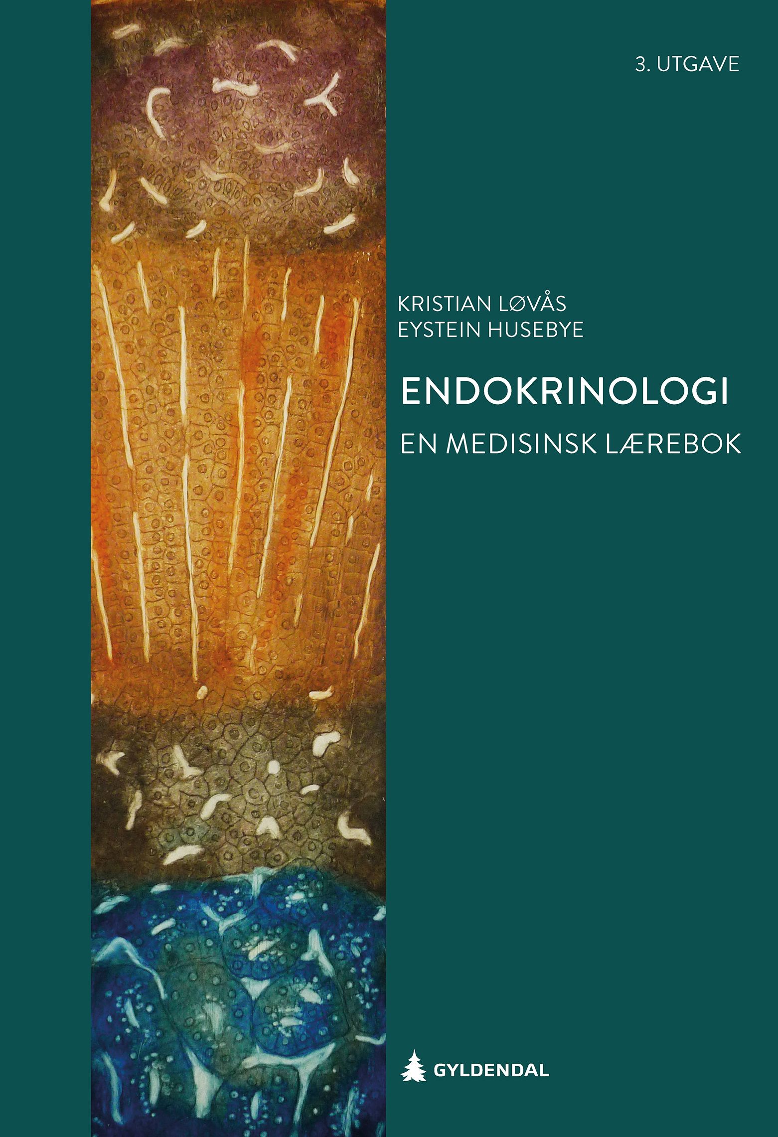 Endokrinologi - en medisinsk lærebok