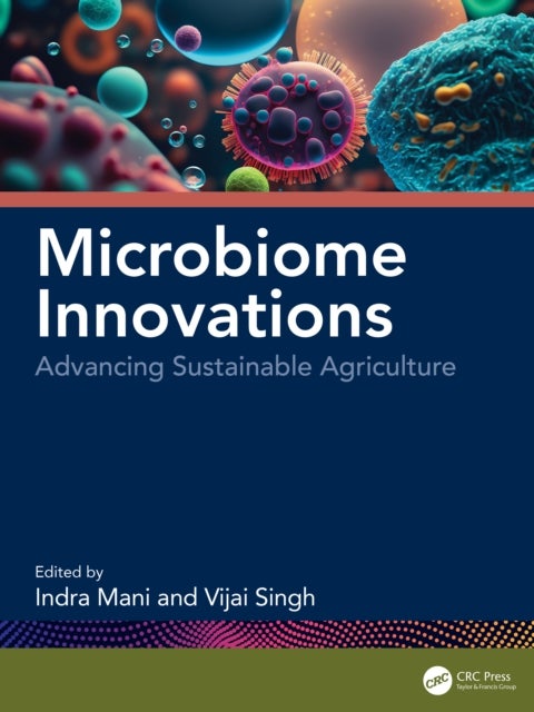 Microbiome Innovations - Advancing Sustainable Agriculture