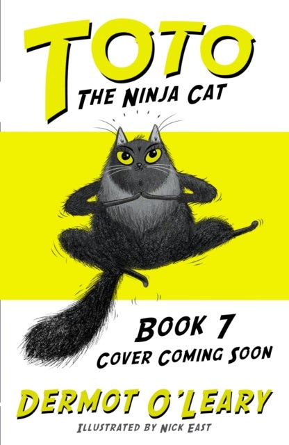 Toto the Ninja Cat and the Football Fiasco - Book 7 - Funny and action-packed animal adventures with hilarious illustrations for kids aged 7-10
