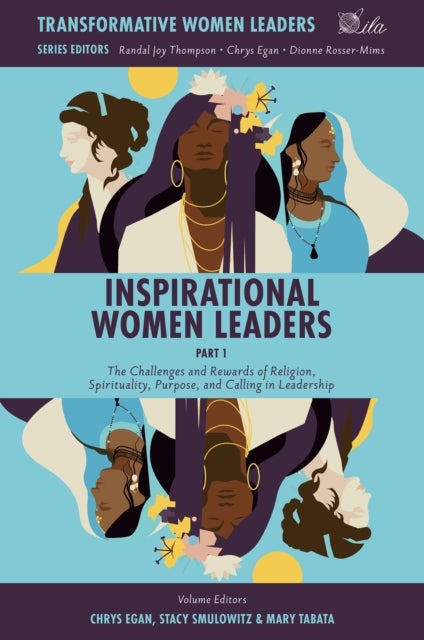 Inspirational Women Leaders, Part 1