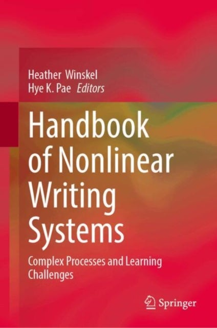 Handbook of Nonlinear Writing Systems - Complex Processes and Learning Challenges