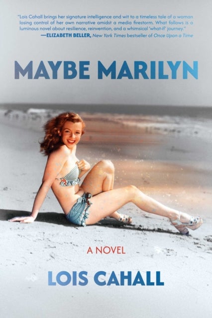 Maybe Marilyn - A Novel