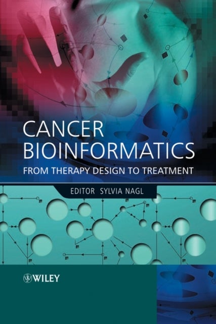 Cancer Bioinformatics – From Therapy Design to Treatment - From Therapy Design to Treatment