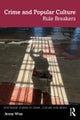 Crime and Popular Culture