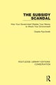 The Subsidy Scandal