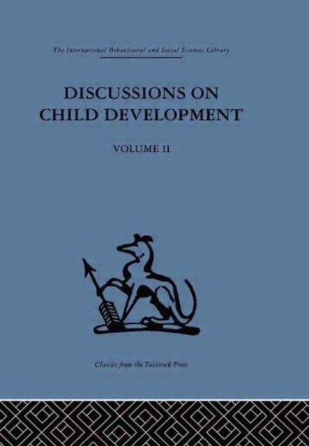 Discussions on Child Development - Volume two