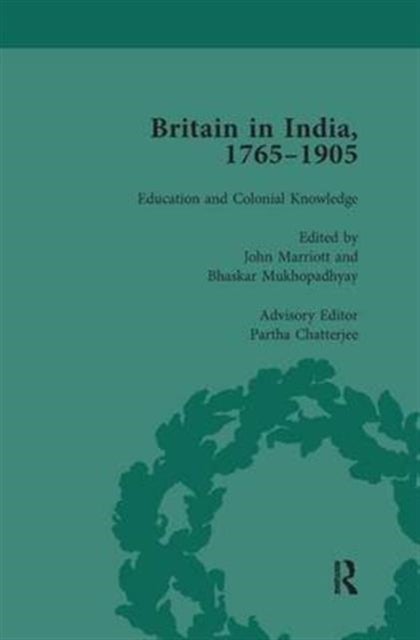 Britain in India, 1765-1905, Volume III