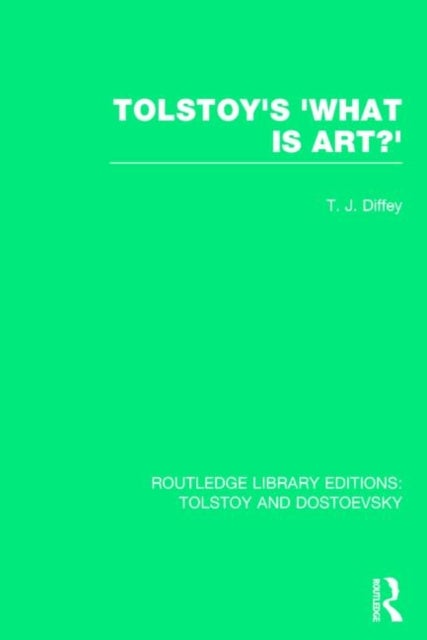 Tolstoy''s ''What is Art?''