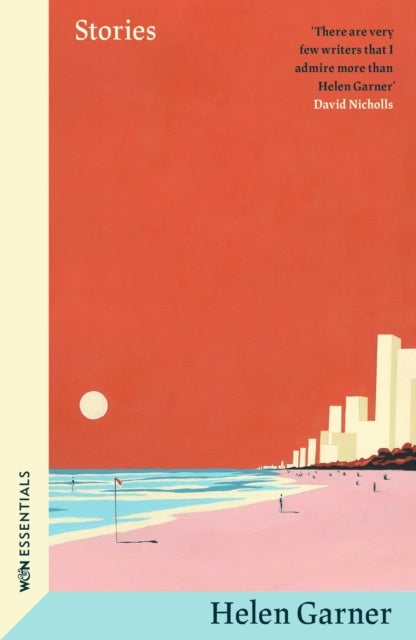 Stories - Collected Short Fiction from the winner of the Baillie Gifford Prize