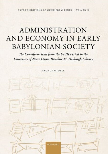 Administration and Economy in Early Babylonian Society