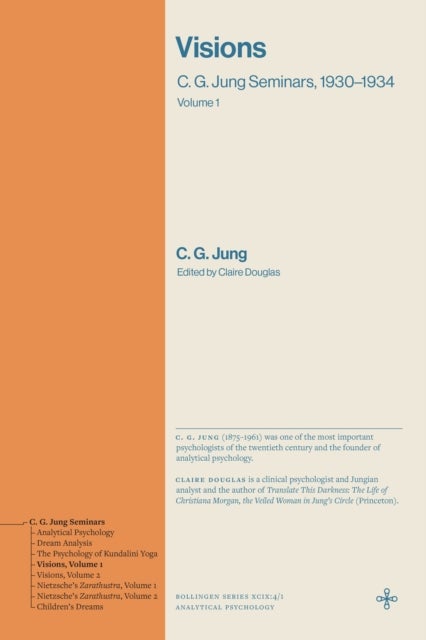 Visions - C. G. Jung Seminars, 1930–1934 (Volume 1)