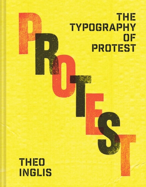 The Typography of Protest - Revolution and rebellion in protest art