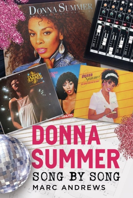 Donna Summer: Song by Song