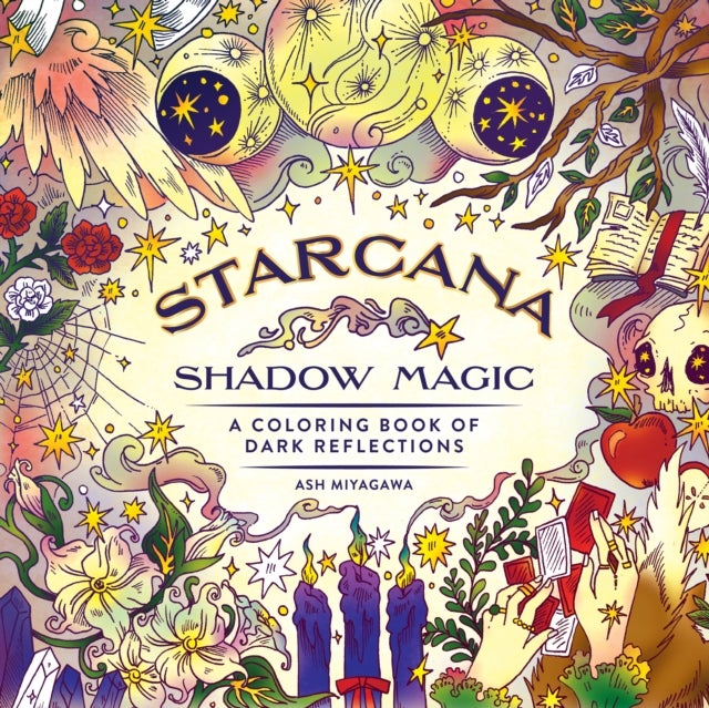 Starcana: Shadow Magic - A Coloring Book of Dark Reflections