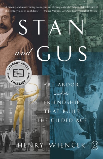 Stan and Gus - Art, Ardor, and the Friendship That Built the Gilded Age