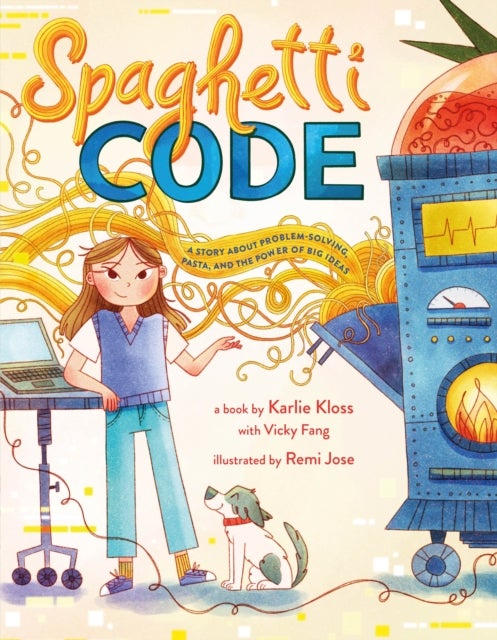 Spaghetti Code - A Story About Problem-Solving, Pasta, and the Power of Big Ideas