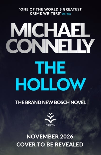 The Hollow - The Brand New Bosch Novel