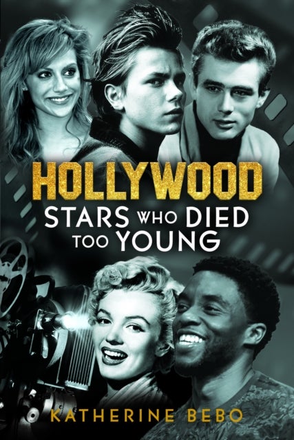 Hollywood Stars Who Died Too Young