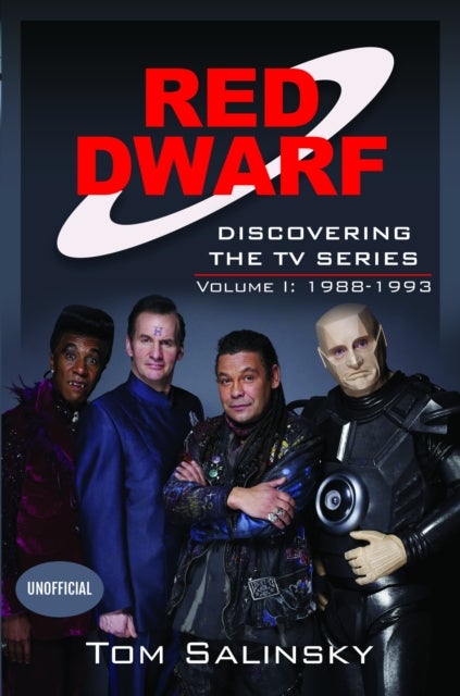 Red Dwarf: Discovering the TV Series - Volume I: 1988-1993