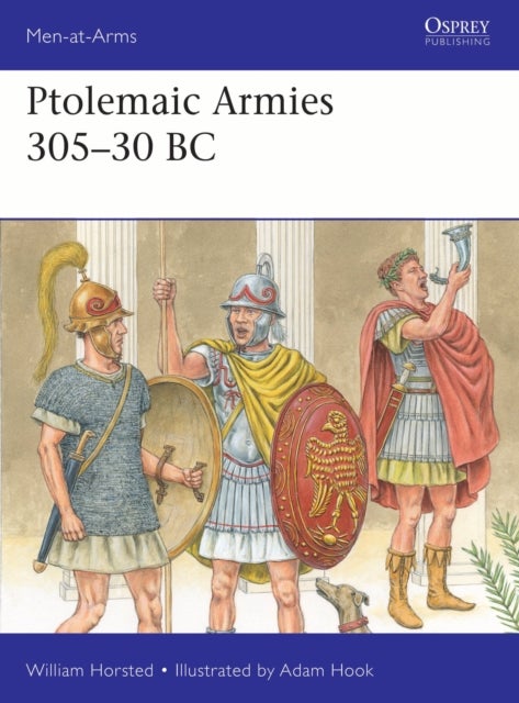 Ptolemaic Armies 305–30 BC