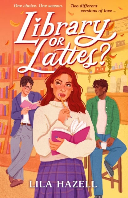 Library or Lattes? - Fall for the perfect YA autumn small-town romance, for fans of grumpy x sunshine and enemies to lovers