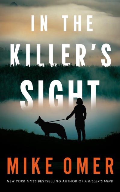 In the Killer''s Sight