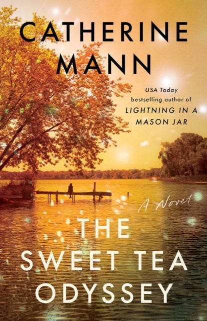 The Sweet Tea Odyssey - A Novel