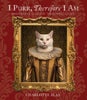 I Purr, Therefore I Am