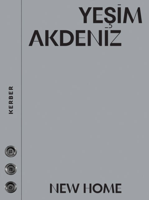 New Home - Yesim Akdeniz