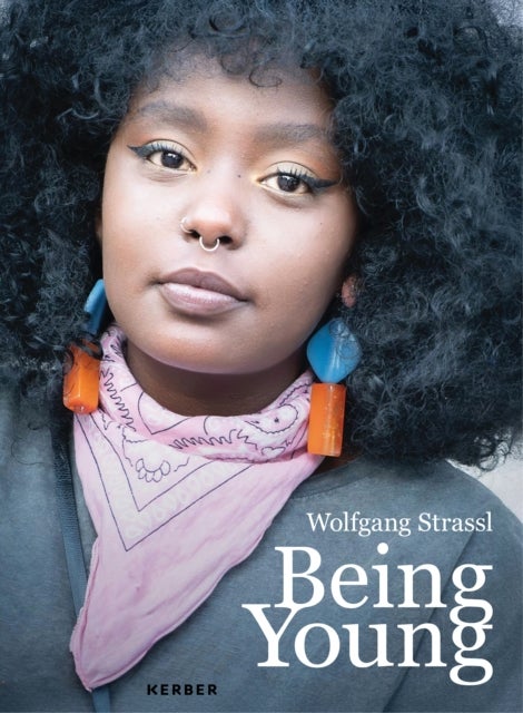 Being Young - Portraits of Becoming